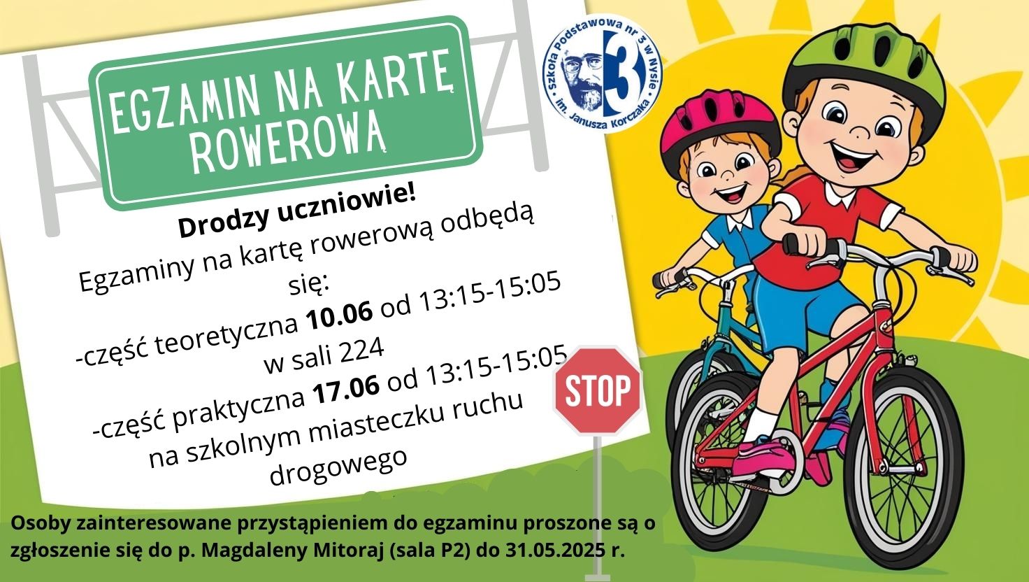 Plakat informujący o terminie egzaminu na kartę rowerową.
