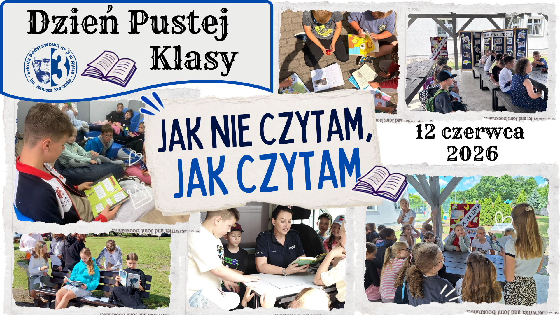 Kolaż zdjęć przedstawiająca uczniów podczas Dnia Pustej Klasy z połączoną akcją „Jak nie czytam, jak czytam”.